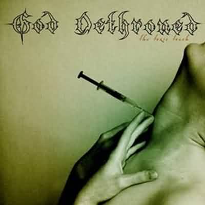 God Dethroned: "The Toxic Touch" – 2006